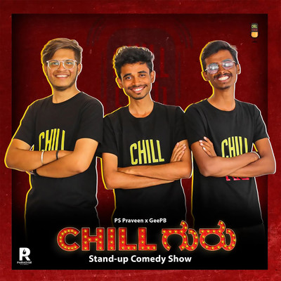 シングル/Chill Guru Stand-up Comedy Show/PS Praveen & GeePB