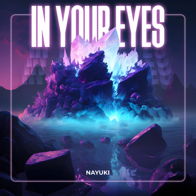 シングル/In Your Eyes/Nayuki