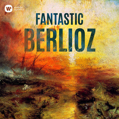 Fantastic Berlioz/Various Artists