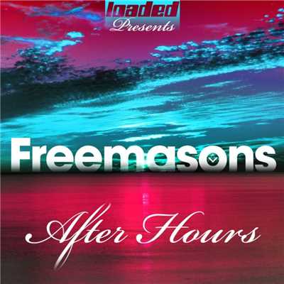 Love On My Mind (feat. Amanda Wilson) [Freemasons After Hours Mix]/Freemasons
