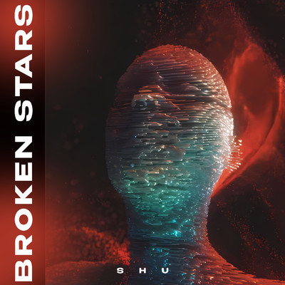 シングル/Broken Stars/Shu