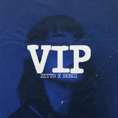 VIP/Zetto