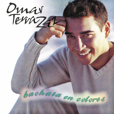 アルバム/Bachata En Colores/Omar Terrazaz