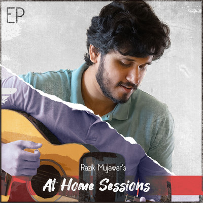 アルバム/At Home Sessions/Razik Mujawar