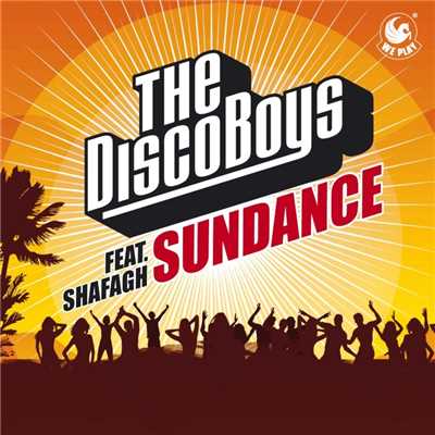 Sundance (feat. Shafagh) [Radio Edit]/The Disco Boys