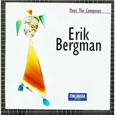 Meet The Composer - Erik Bergman/Various Artists