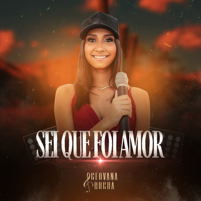 シングル/Sei Que Foi Amor/Geovana Rocha