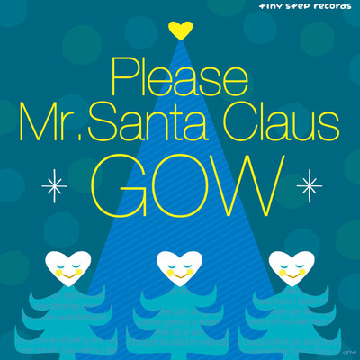 アルバム/Please Mr. Santa Claus/GOW
