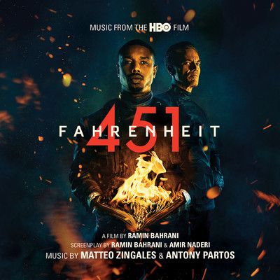 Fahrenheit 451 (Music from the HBO Film)/Matteo Zingales／Antony Partos