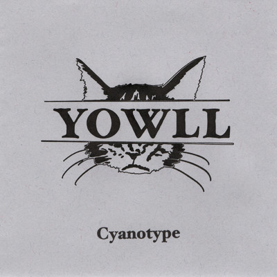 アルバム/Cyanotype/YOWLL