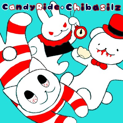 Candy Ride/血走ルズ