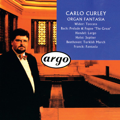 Widor: Organ Symphony No. 5, Op. 42 No. 1 - V. Toccata. Allegro/カルロ・カーリー