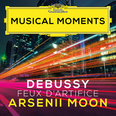 Debussy: Preludes, Book 2, CD 131: XII. Feux d'artifice (Musical Moments)/Arsenii Moon
