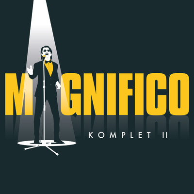 Komplet II (Explicit)/Magnifico