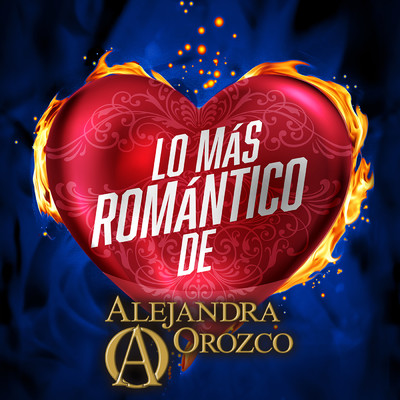 Lo Mas Romantico De/Alejandra Orozco