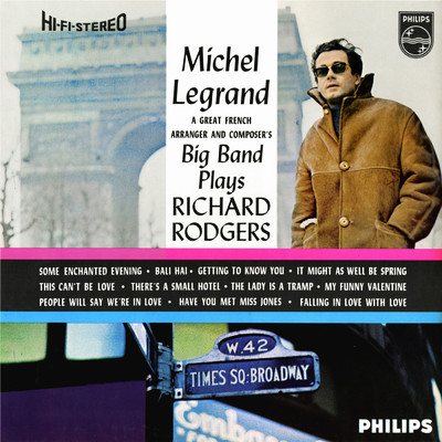 Michel Legrand Big Band Plays Richard Rodgers/ミシェル・ルグラン