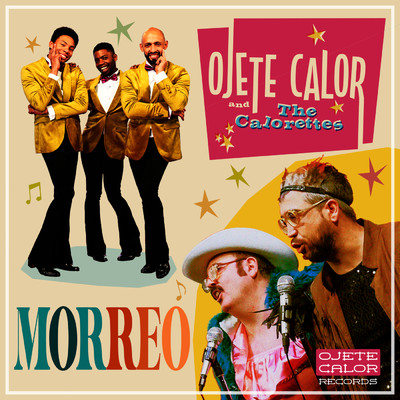 シングル/Morreo (feat. The Calorettes)/Ojete Calor