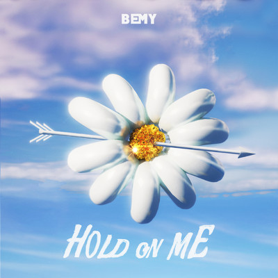 Hold On Me/BEMY
