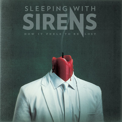 アルバム/How It Feels to Be Lost (Explicit)/Sleeping With Sirens