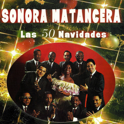アルバム/Las 50 Navidades/La Sonora Matancera