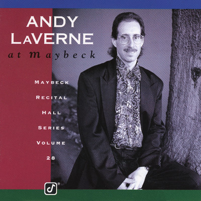I Loves You, Porgy (Live At Maybeck Recital Hall, Berkeley, CA ／ April 18, 1993)/Andy Laverne