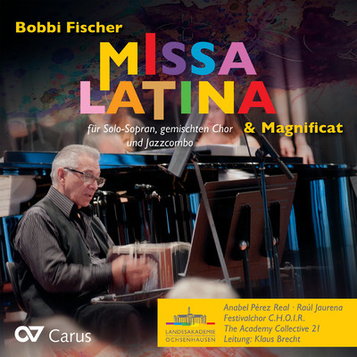シングル/Fischer: Missa Latina - VI. Agnus Dei/Raul Jaurena／The Academy Collective 21／Internationaler Festivalchor C.H.O.I.R.／Klaus Brecht