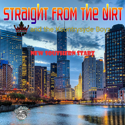 Straight from the Dirt New Southern Starz/DOOLEY KP／The Kountrysyde Boyz