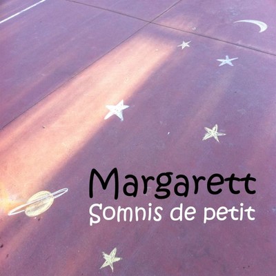 シングル/Somnis de petit/Margarett