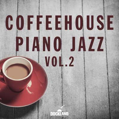 アルバム/Coffeehouse Piano Jazz, Vol. 2/Various Artists