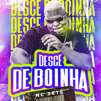 シングル/Desce de boinha/MC Tete
