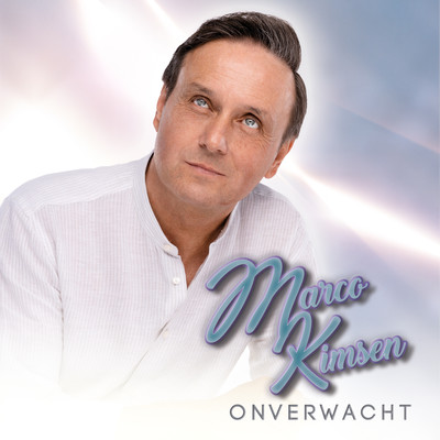 シングル/Onverwacht/Marco Kimsen