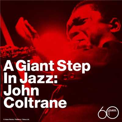 アルバム/A Giant Step in Jazz/ジョン・コルトレーン
