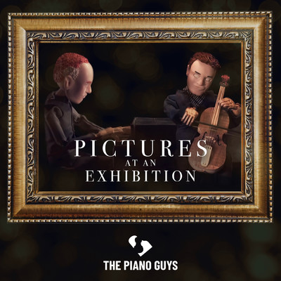 シングル/Pictures at an Exhibition/The Piano Guys