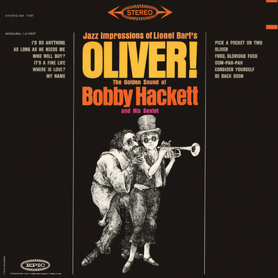 Jazz Impressions Of ”Oliver！”/Bobby Hackett