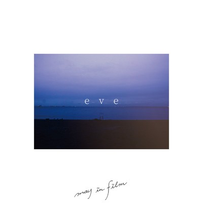 eve/may in film