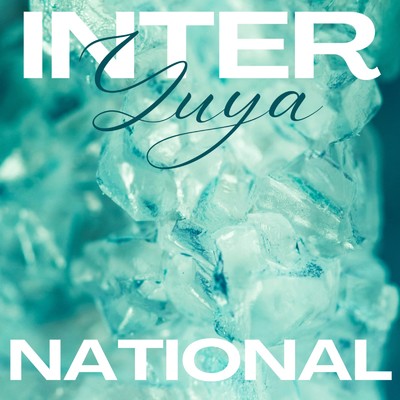 シングル/INTERNATIONAL/YUYA