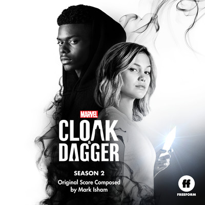 アルバム/Cloak & Dagger: Season 2 (Original Score)/マーク・アイシャム