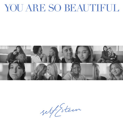 シングル/You Are So Beautiful (Acoustic)/セルフ・エスティーム