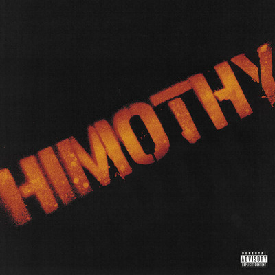 Himothy (Explicit)/クエイヴォ