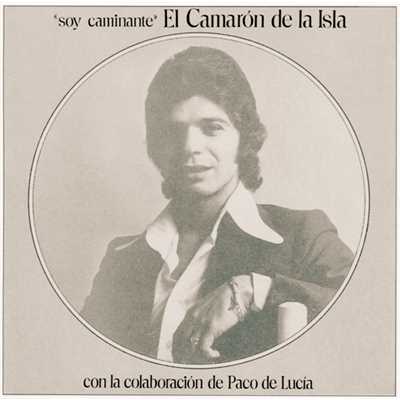 Me Olvidaste Te Olvide (featuring Paco de Lucia, Ramon De Algeciras／Cantinas)/カマロン・デ・ラ・イスラ