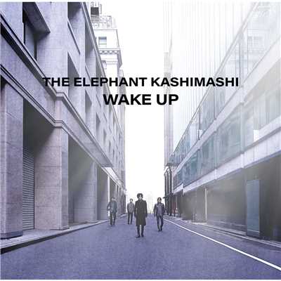 Wake Up/エレファントカシマシ