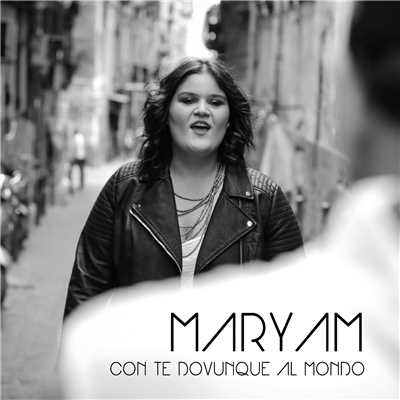 シングル/Con Te Dovunque Al Mondo/Maryam Tancredi