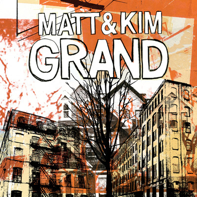 アルバム/Grand/Matt and Kim
