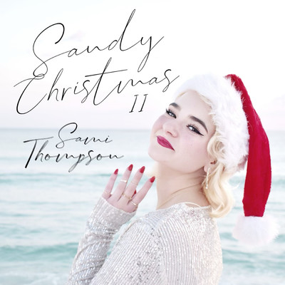 Sandy Christmas II/Sami Thompson