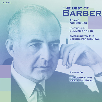 シングル/Barber: Overture to ”The School for Scandal”, Op. 5/アトランタ交響楽団／ヨエルレヴィ