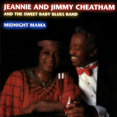 アルバム/Midnight Mama/Jeannie And Jimmy Cheatham