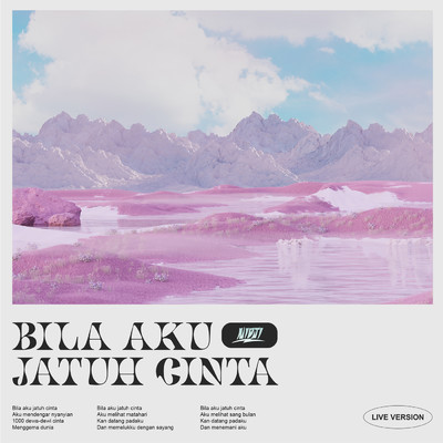 シングル/Bila Aku Jatuh Cinta (Live Version)/Nidji
