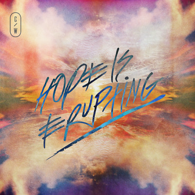 Hope Is Erupting (Live)/Citipointe Worship／Aaron Lucas