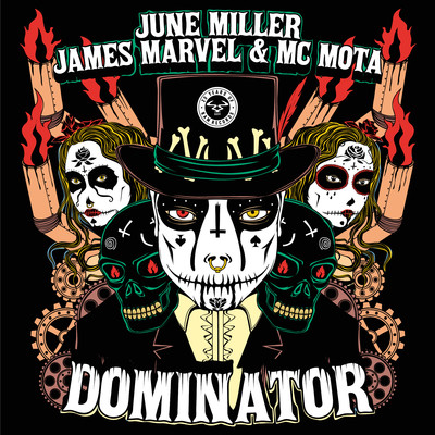 Dominator ／ A Pinda Funk/June Miller & James Marvel & MC Mota