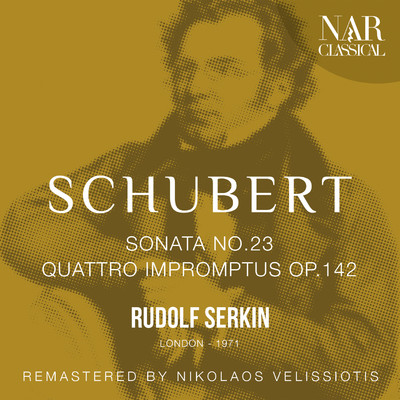 SCHUBERT: SONATA No. 23, quattro Impromptus Op. 142/Rudolf Serkin